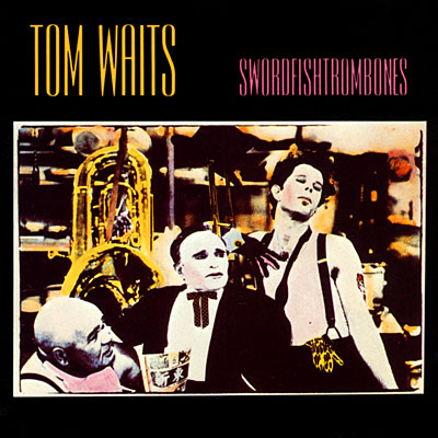 tom-waits_swordfishtrombones